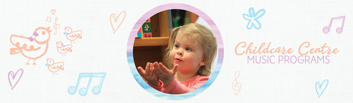 Childcare Ceentre Music Programs